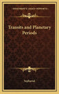 Transits and Planetary Periods - Hardcover