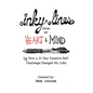 Inky Lines From My Heart & Mind: (or How a 31 Day Creative Self-Challenge Changed My Life) - Hardcover