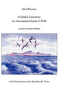A Dutch Castaway on Ascension Island in 1725 - Hardcover