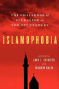Islamophobia: The Challenge of Pluralism in the 21st Century - Paperback