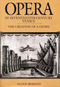 Opera in Seventeenth-Century Venice: The Creation of a Genre - Paperback