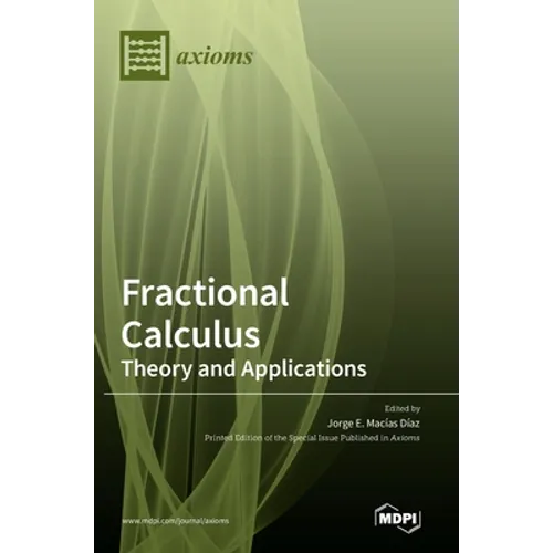 Fractional Calculus - Theory and Applications - Hardcover