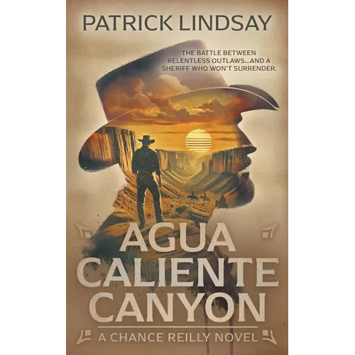 Agua Caliente Canyon: A Classic Western Series - Paperback