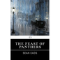 The Feast of Panthers - Paperback