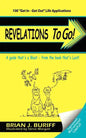 Revelations to Go!: A Guide That's a Blast-From the Book That's Last - Paperback