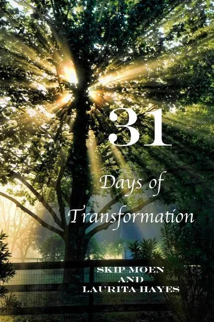 31: Days of Transformation - Paperback
