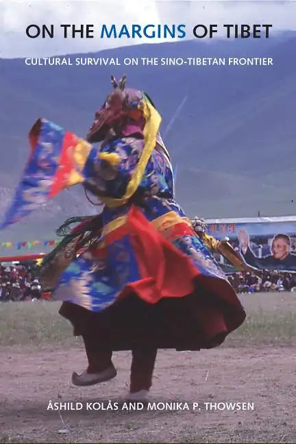 On the Margins of Tibet: Cultural Survival on the Sino-Tibetan Frontier - Paperback