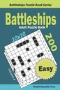 Battleships Adult Puzzle Book: 200 Easy (10x10) Puzzles - Paperback