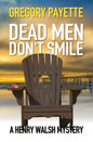 Dead Men Don't Smile - Paperback