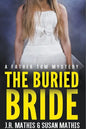 The Buried Bride - Paperback