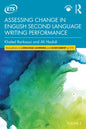 Assessing Change in English Second Language Writing Performance - Paperback