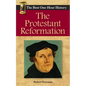 The Protestant Reformation: The Best One-Hour History - Paperback