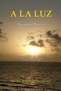 A la Luz Poemario - Paperback