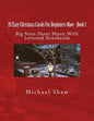 20 Easy Christmas Carols For Beginners Oboe - Book 1: Big Note Sheet Music With Lettered Noteheads - Paperback
