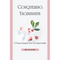 Conquering Vaginismus: A Practical Guide to Pain-Less Sexual Health - Paperback