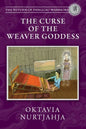 The Curse of the Weaver Goddess - Paperback