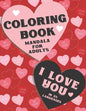 Coloring book mandala for adults. I love you in 25 languages.: Perfect Valentine's gift for girlfriend, wife and partner! Great card alternative for p - Paperback