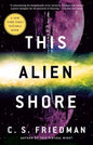 This Alien Shore - Paperback