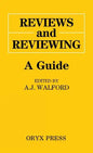Reviews and Reviewing: A Guide - Hardcover