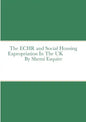 The ECHR and Estate Regeneration In The UK - Paperback