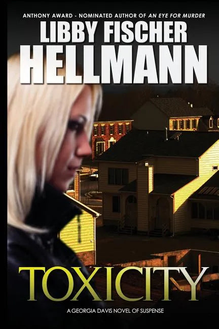 ToxiCity: A Georgia Davis PI Novel - Paperback