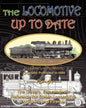 The Locomotive Up To Date - Paperback