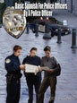 Basic Spanish for Police Officers by a Police Officer - Paperback