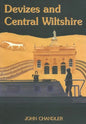 Devizes and Central Wiltshire - Paperback