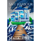 Safe Harbour: A Humorous Beaver Island Mystery - Paperback