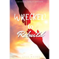 Wrecked To Rebuild: Devotional Guide to Wholeness - Paperback