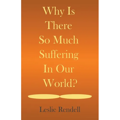 Why Is There So Much Suffering In Our World - Paperback