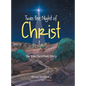 Twas the Night of Christ: The True Christmas Story - Hardcover