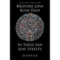 Brother Love Runs Deep In These San Jose Streets - Paperback