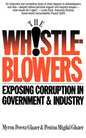 Whistleblowers: Exposing Corruption in Government and Industry - Paperback