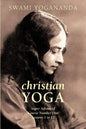 Super Advanced Course Number One Lessons 1 to 12 (Christian Yoga) - Paperback