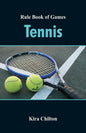 Rule Book of Games: Tennis - Paperback