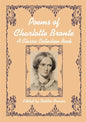 Poems of Charlotte Bronte, A Classic Collection Book - Paperback
