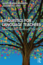 Linguistics for Language Teachers: Lessons for Classroom Practice - Paperback