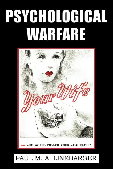 Psychological Warfare (WWII Era Reprint) - Paperback