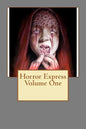 Horror Express Volume One - Paperback