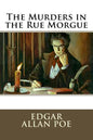 The Murders in the Rue Morgue Edgar Allan Poe - Paperback