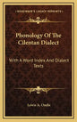 Phonology of the Cilentan Dialect: With a Word Index and Dialect Texts - Hardcover
