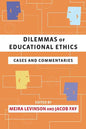 Dilemmas of Educational Ethics: Cases and Commentaries - Paperback