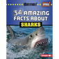 34 Amazing Facts about Sharks - Library Binding