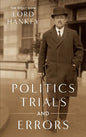Politics, Trials and Errors [1950] - Hardcover
