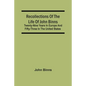 Recollections Of The Life Of John Binns; Twenty-Nine Years In Europe And Fifty-Three In The United States - Paperback