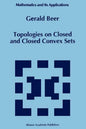 Topologies on Closed and Closed Convex Sets - Paperback