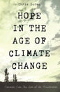 Hope in the Age of Climate Change - Hardcover