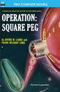Operation: Square Peg & Enchantress of Venus - Paperback