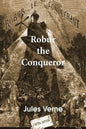 Robur the Conqueror - Paperback